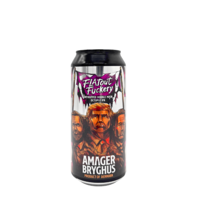 Amager Bryghus - Flatout Fuckery